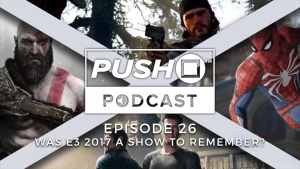 Was E3 2017 A Show To Remember? | Push Square Podcast - Episode 26