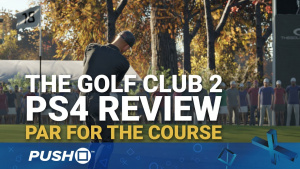 The Golf Club 2 PS4 Review: Par for the Course | PlayStation 4 | PS4 Pro Gameplay Footage
