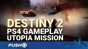 Destiny 2 PS4 Gameplay Footage: Utopia Story Mission | PlayStation 4 | PS4 Pro