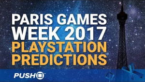 Sony PlayStation Paris Games Week 2017 Press Conference: 10 PS4 Predictions