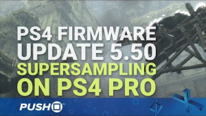 PS4 Pro Supersampling: How to Enable System-Wide Downsampling | PlayStation 4 | Firmware Update 5.50