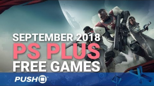 Free PS Plus Games Announced: September 2018 | PS4, PS3, Vita | Full PlayStation Plus Lineup