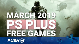 Free PS Plus Games Announced: March 2019 | PS4 | Full PlayStation Plus Lineup