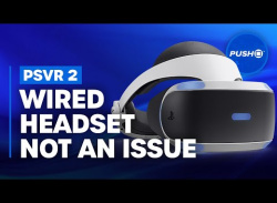 PlayStation VR2’s Single Wired Connection is Helpful Not Harmful | PS5, PSVR 2