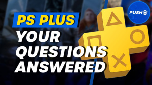 The Biggest PS Plus Questions: Answered!