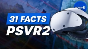 31 Facts You Need To Know About PSVR2