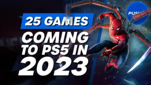 25 Upcoming PS5 Games To Look Forward To In 2023