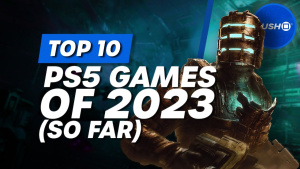 Top 10 Best PS5 Games Of 2023 (So Far)