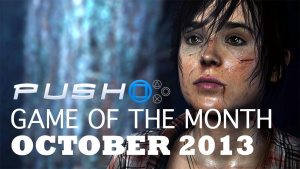Game of the Month: October 2013 - Beyond: Two Souls