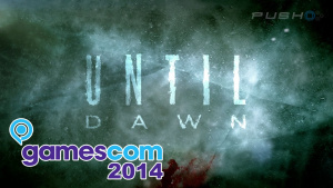 Until Dawn (PS4) GamesCom 2014 Trailer