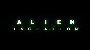 Alien: Isolation (PS4/PS3) 'Don't Shoot' Trailer
