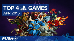 Top 4 PlayStation Games - April 2015