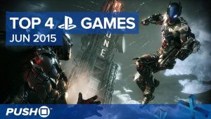 Top 4 PlayStation Games - June 2015