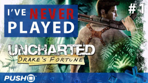 I've Never Played - Uncharted: Drake's Fortune | PS4 Let's Play | Part 1