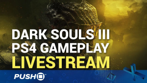 Dark Souls 3 | PS4 Gameplay | Live Stream