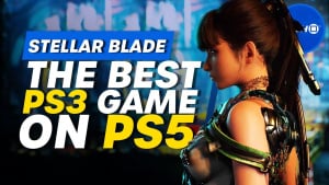 Stellar Blade Is The Best PS3 Game On PS5