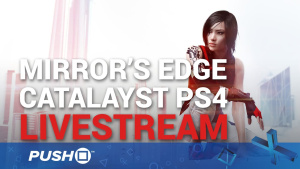 Mirror's Edge Catalyst Closed Beta | PS4 Gameplay | Live Stream