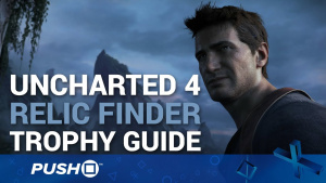 Uncharted 4: Relic Finder Trophy | Strange Pendant, Strange Relic, Strange Fruit Locations | Guide