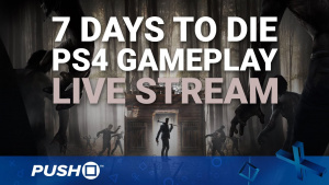 7 Days to Die | PS4 Gameplay | Live Stream