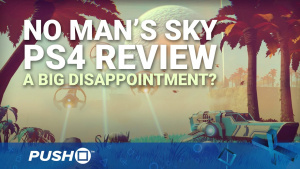 No Man's Sky PS4 Review: The Biggest Disappointment of 2016? | PlayStation 4 | Opinion