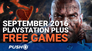 Free PlayStation Plus Games Announced: September 2016 | PS4, PS3, Vita | PlayStation News