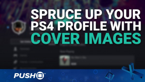 PS4 Firmware Update 4.00: Personalise Your PSN Profile with Cover Images | PlayStation 4 | Guide
