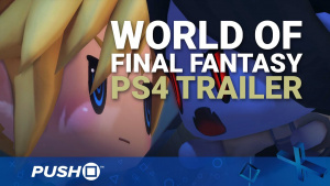 World of Final Fantasy PS4 Trailer: Saccharine Sweet | PlayStation 4 | TGS 2016
