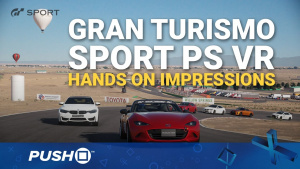 Gran Turismo Sport PlayStation VR Hands On Impressions | PS4 Pro | Preview