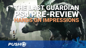 The Last Guardian PS4 Pre-Review: Hands On Impressions | PlayStation 4 | Gameplay Footage