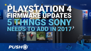 PS4 Firmware Updates: 5 System Features Sony Needs to Add in 2017 | PlayStation 4 | Talking Point