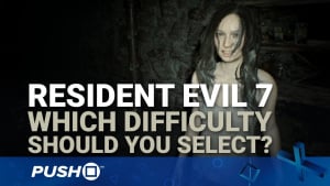 Resident Evil 7 PS4: Which Difficulty Should You Choose? | PlayStation 4 | Guides