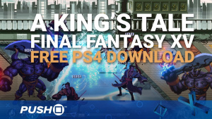 A King's Tale: Final Fantasy XV: Free PS4 Download | PlayStation 4 | Gameplay Footage