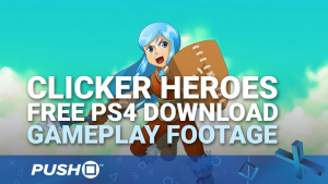 Clicker Heroes: Free PS4 Download | PlayStation 4 | Gameplay Footage