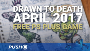 April 2017 Free PlayStation Plus Game: Drawn to Death | PS4 | PlayStation News