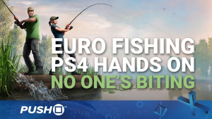 Euro Fishing PS4 Hands On: No One's Biting | PlayStation 4 | Gameplay Footage