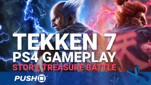 Tekken 7 PS4 Gameplay Footage: Treasure Battle, Character Customisation, Story Mode | PlayStation 4
