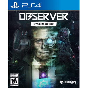 Observer: System Redux (PS4)